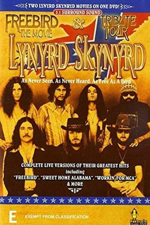 Lynyrd Skynyrd: Freebird... The Movie - Movie Poster Lynyrd Skynyrd: Freebird... The Movie - Movie Poster