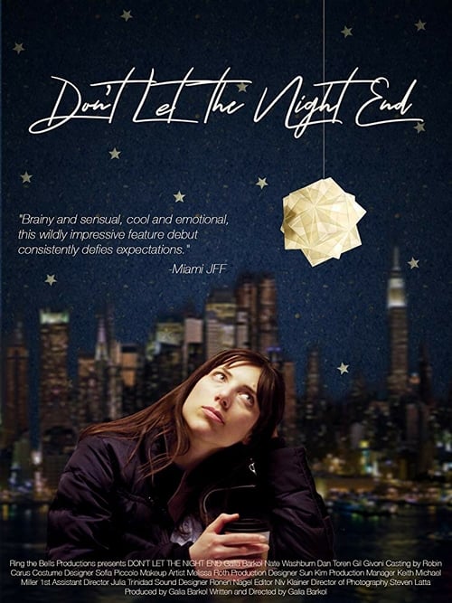 Don't Let the Night End - Movie Poster Don't Let the Night End - Movie Poster
