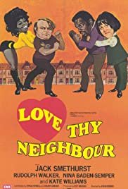 Love Thy Neighbour - Movie Poster Love Thy Neighbour - Movie Poster