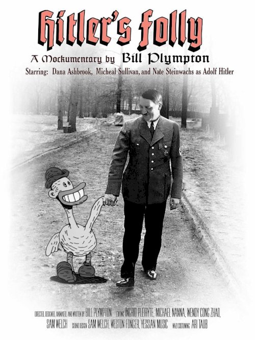 Hitler's Folly - Movie Poster Hitler's Folly - Movie Poster