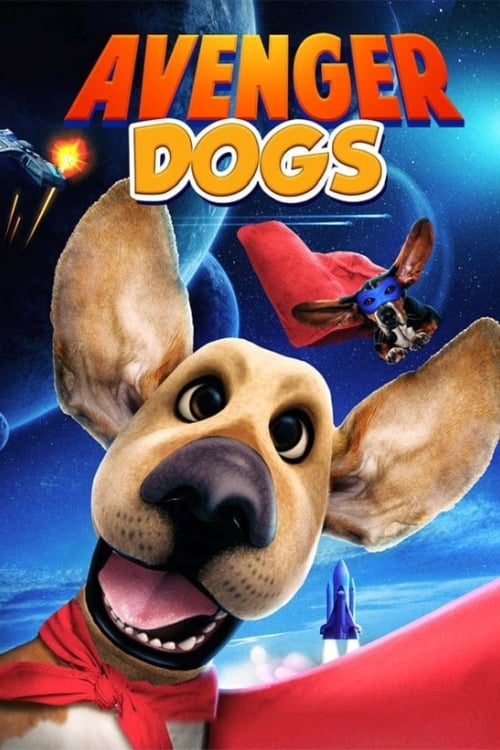 Avenger Dogs - Movie Poster Avenger Dogs - Movie Poster