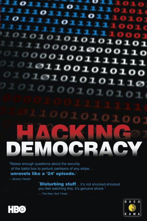 Hacking Democracy - Movie Poster Hacking Democracy - Movie Poster