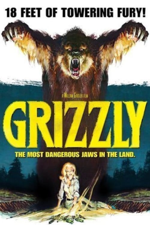 Grizzly - Movie Poster Grizzly - Movie Poster