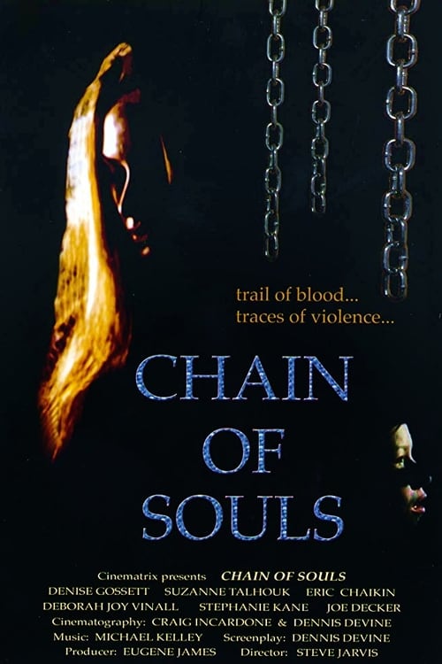 Chain of Souls - Movie Poster Chain of Souls - Movie Poster