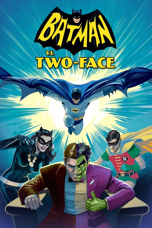 Batman vs. Two-Face - Movie Poster Batman vs. Two-Face - Movie Poster