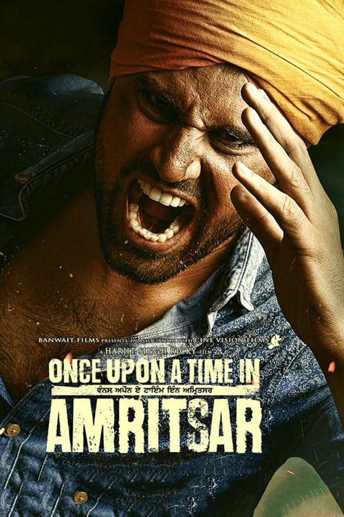 Once Upon a Time in Amritsar - Movie Poster Once Upon a Time in Amritsar - Movie Poster
