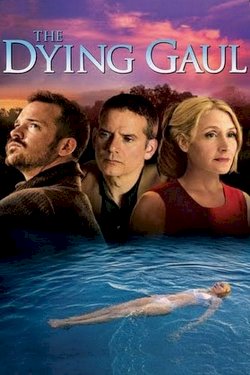 The Dying Gaul - Movie Poster The Dying Gaul - Movie Poster