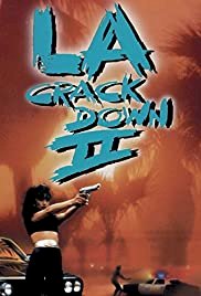 L.A. Crackdown II - Movie Poster L.A. Crackdown II - Movie Poster