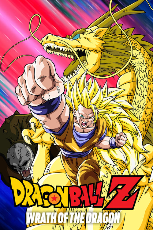 Dragon Ball Z: Wrath of the Dragon - Movie Poster Dragon Ball Z: Wrath of the Dragon - Movie Poster