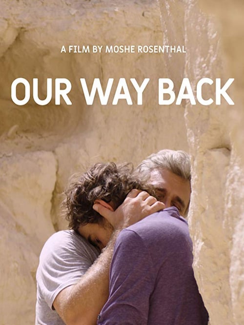 Our Way Back - Movie Poster Our Way Back - Movie Poster
