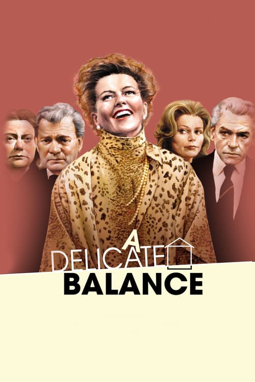 A Delicate Balance - Movie Poster A Delicate Balance - Movie Poster