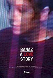 Banaz: A Love Story - Movie Poster Banaz: A Love Story - Movie Poster