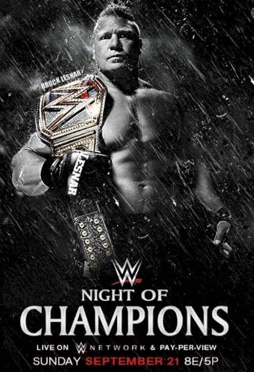 WWE Night of Champions 2014 - Movie Poster WWE Night of Champions 2014 - Movie Poster