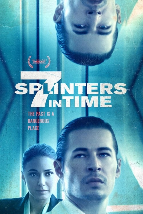 7 Splinters in Time - Movie Poster 7 Splinters in Time - Movie Poster