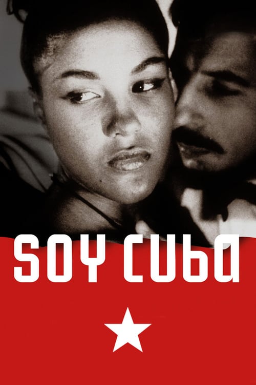 I Am Cuba - Movie Poster I Am Cuba - Movie Poster