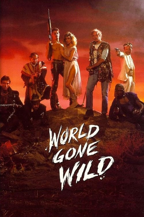 World Gone Wild - Movie Poster World Gone Wild - Movie Poster