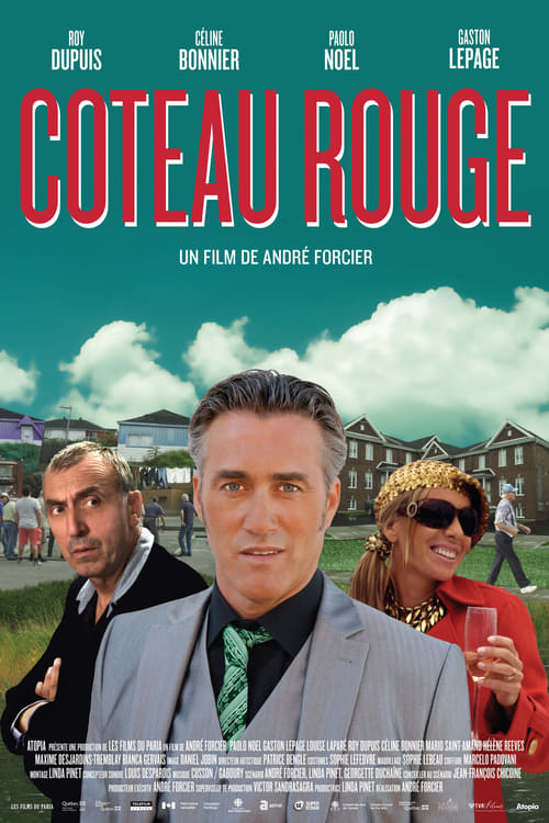 Coteau Rouge - Movie Poster Coteau Rouge - Movie Poster