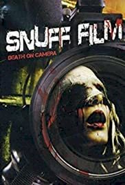 Snuff Film: Death on Camera - Movie Poster