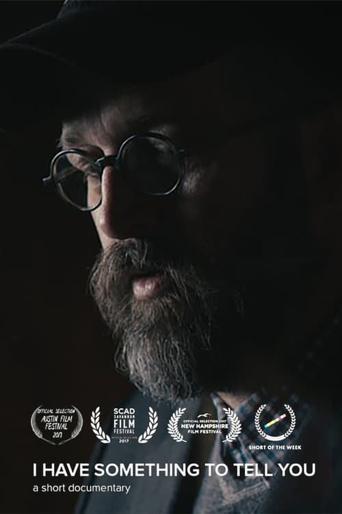 I Have Something to Tell You - Movie Poster