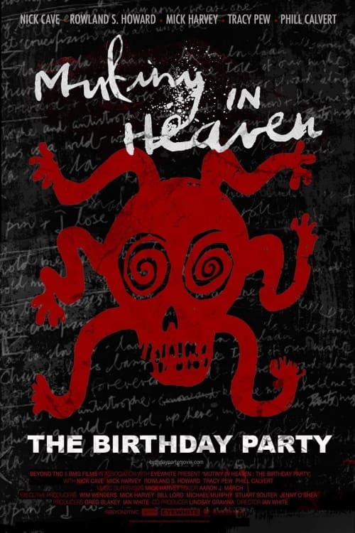 Mutiny in Heaven: The Birthday Party - Movie Poster Mutiny in Heaven: The Birthday Party - Movie Poster
