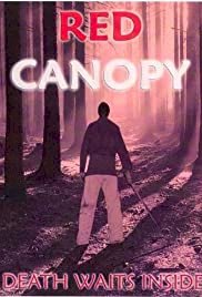 Red Canopy - Movie Poster Red Canopy - Movie Poster