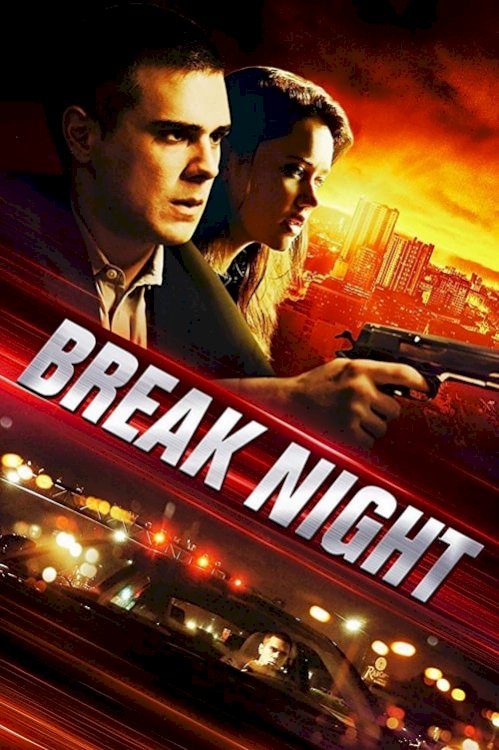 Break Night - Movie Poster Break Night - Movie Poster