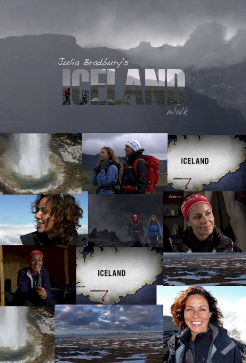 Julia Bradbury's Iceland Walk - Movie Poster Julia Bradbury's Iceland Walk - Movie Poster