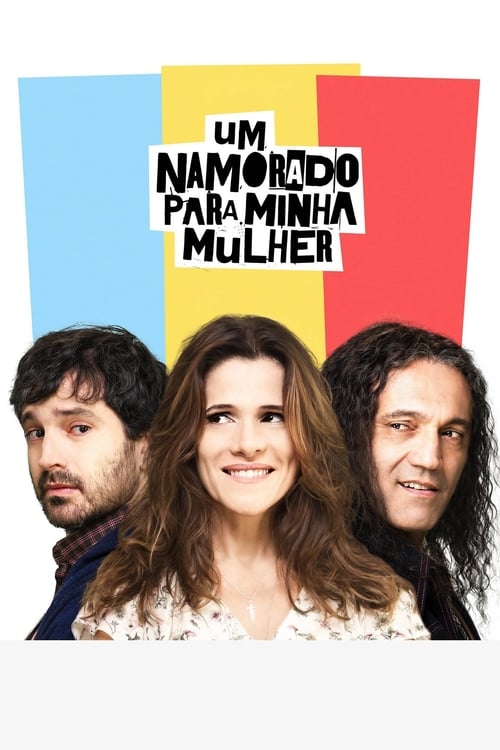 A Boyfriend for My Wife - Movie Poster A Boyfriend for My Wife - Movie Poster