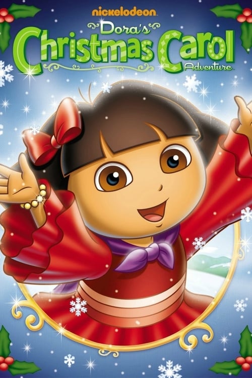 Dora the Explorer: Dora's Christmas Carol Adventure - Movie Poster Dora the Explorer: Dora's Christmas Carol Adventure - Movie Poster