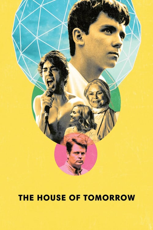 The House of Tomorrow - Movie Poster The House of Tomorrow - Movie Poster