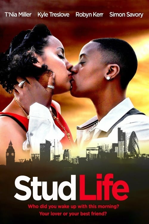 Stud Life - Movie Poster Stud Life - Movie Poster