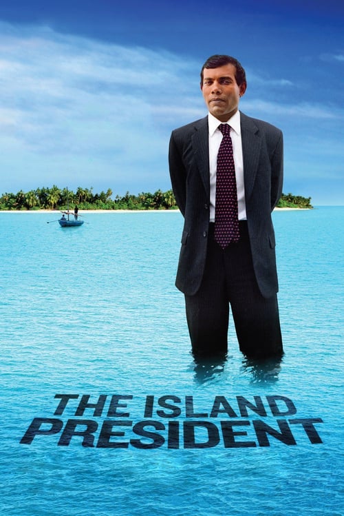 The Island President - Movie Poster The Island President - Movie Poster