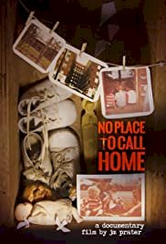 No Place To Call Home - Movie Poster No Place To Call Home - Movie Poster
