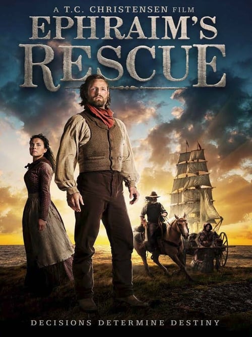 Ephraim's Rescue - Movie Poster Ephraim's Rescue - Movie Poster