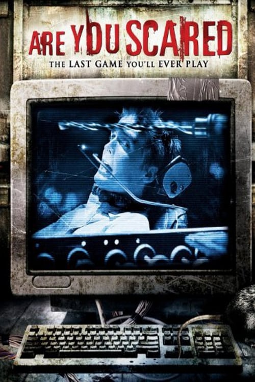 Are You Scared - Movie Poster Are You Scared - Movie Poster