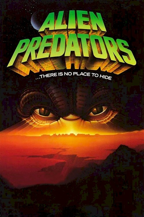 Alien Predators - Movie Poster Alien Predators - Movie Poster
