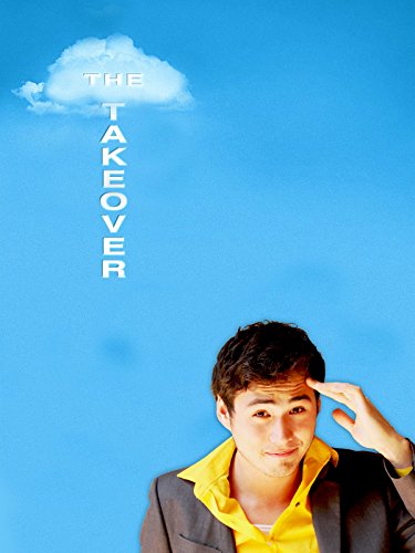 The Takeover - Movie Poster The Takeover - Movie Poster