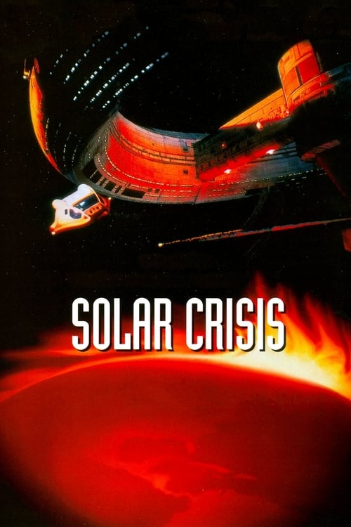 Solar Crisis - Movie Poster Solar Crisis - Movie Poster