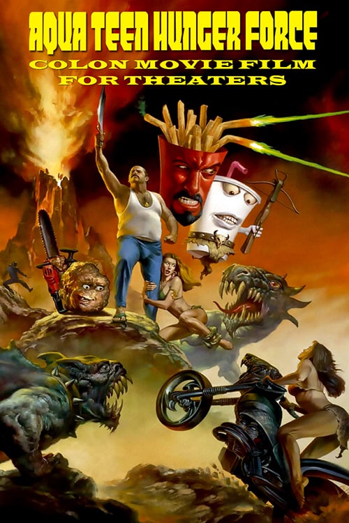 Aqua Teen Hunger Force Colon Movie Film for Theaters - Movie Poster Aqua Teen Hunger Force Colon Movie Film for Theaters - Movie Poster
