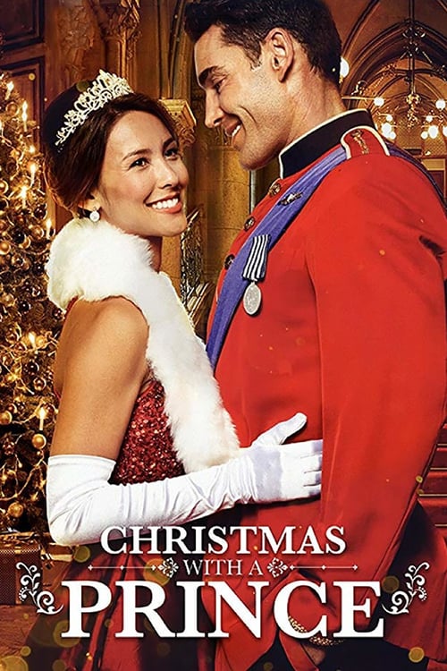 Christmas with a Prince - Movie Poster Christmas with a Prince - Movie Poster