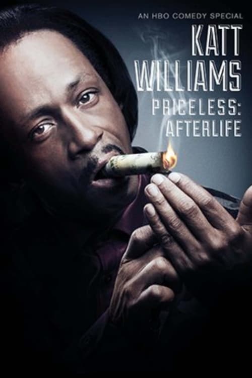 Katt Williams: Priceless: Afterlife - Movie Poster Katt Williams: Priceless: Afterlife - Movie Poster