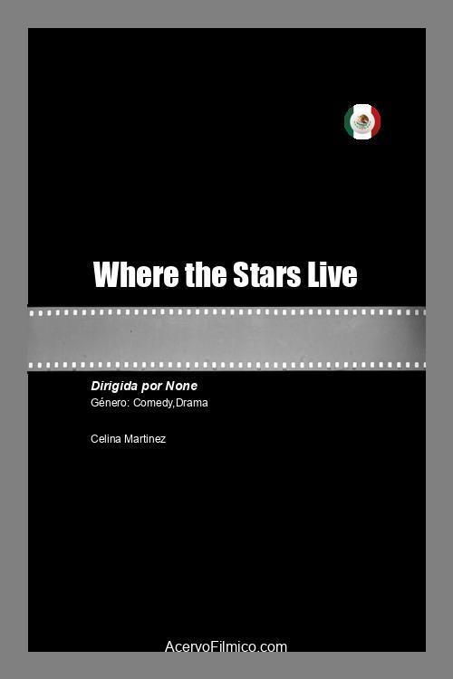 Where the Stars Live - Movie Poster
