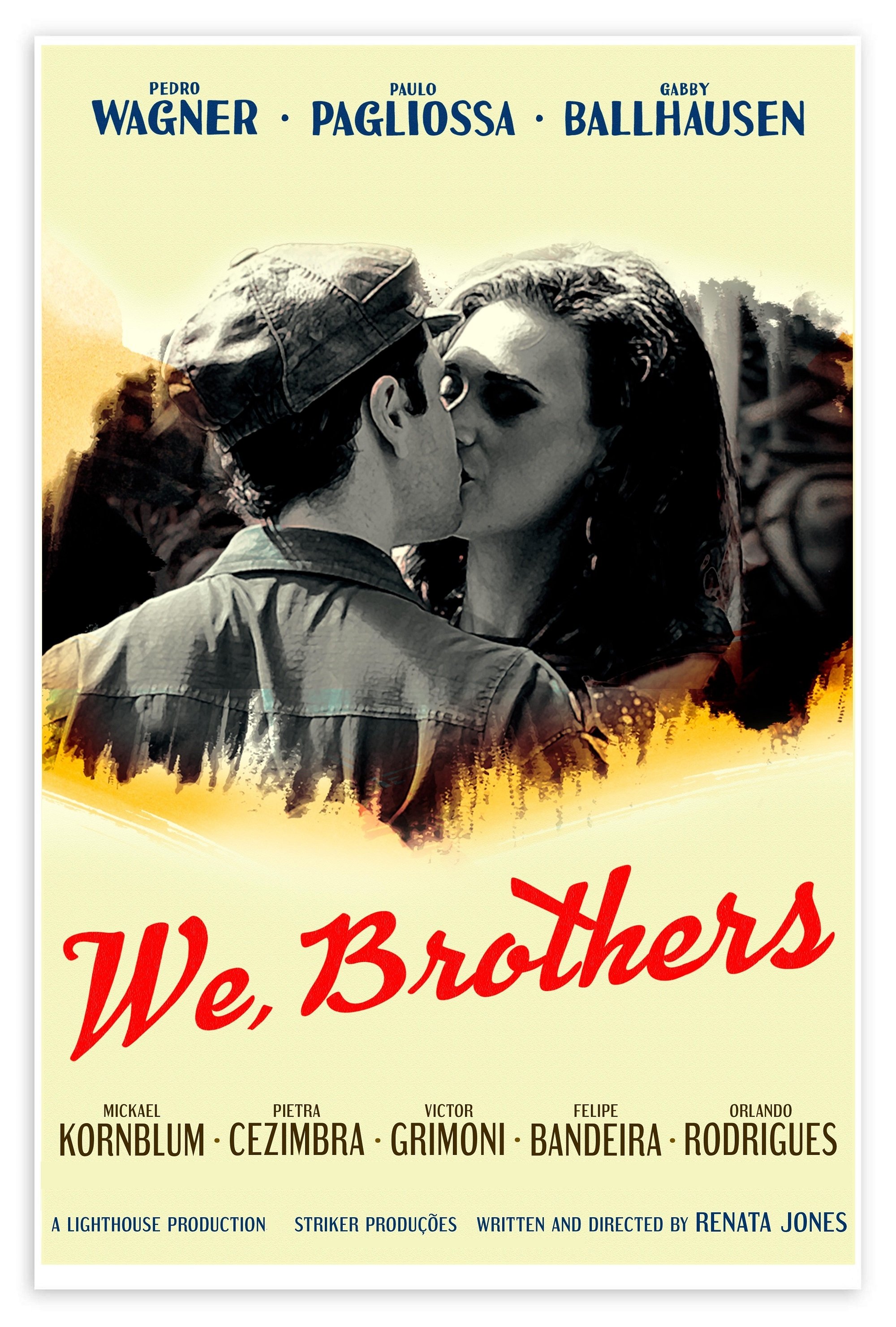 We, Brothers - Movie Poster We, Brothers - Movie Poster