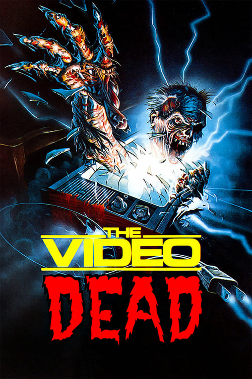 The Video Dead - Movie Poster The Video Dead - Movie Poster