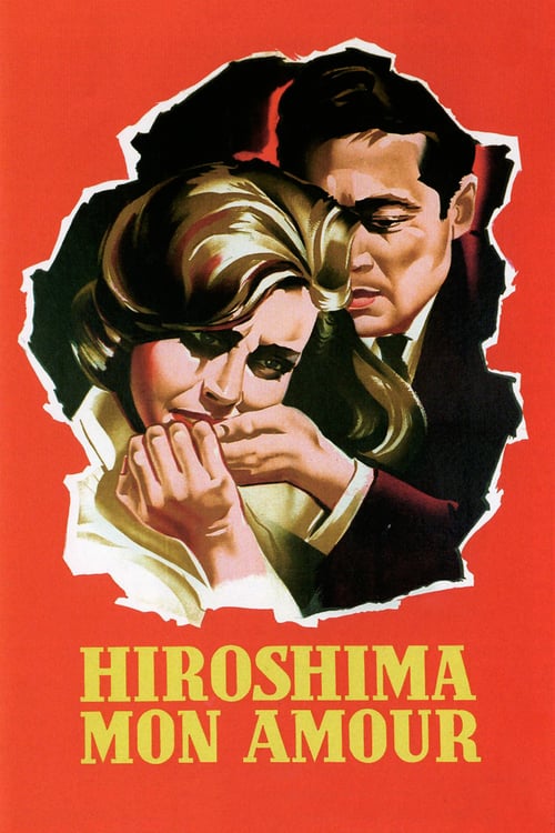 Hiroshima Mon Amour - Movie Poster Hiroshima Mon Amour - Movie Poster