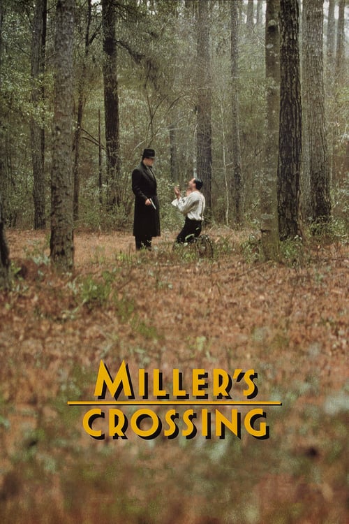 Miller's Crossing - Movie Poster Miller's Crossing - Movie Poster