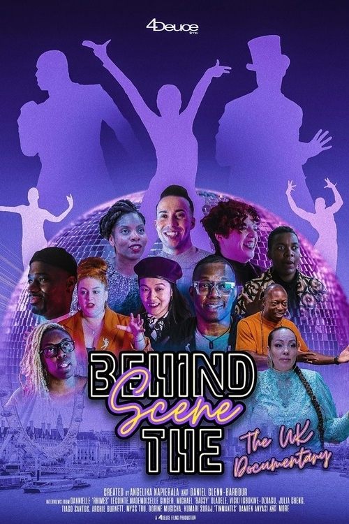 Behind the Scene - The UK Waacking Documentary - Movie Poster Behind the Scene - The UK Waacking Documentary - Movie Poster