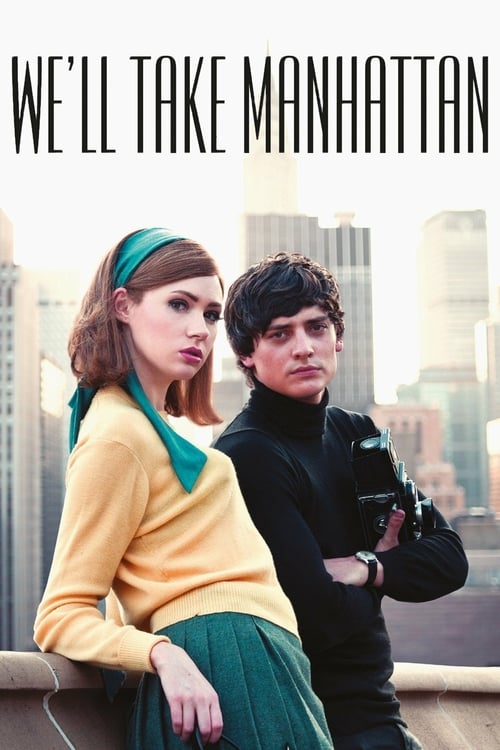 We'll Take Manhattan - Movie Poster We'll Take Manhattan - Movie Poster