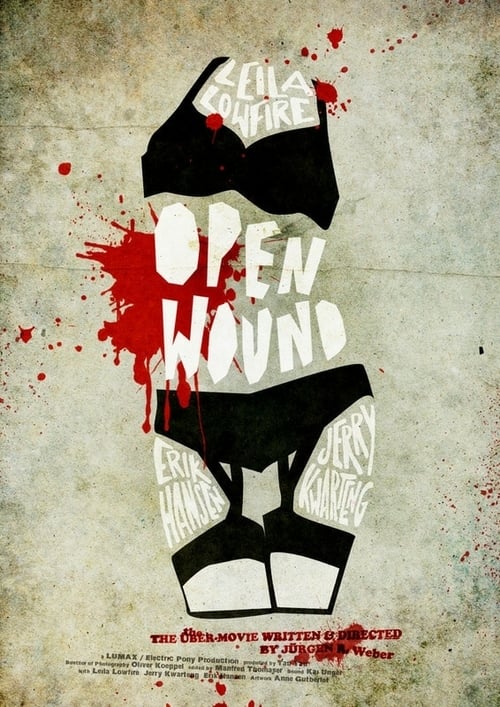Open Wound - The Übermovie - Movie Poster Open Wound - The Übermovie - Movie Poster