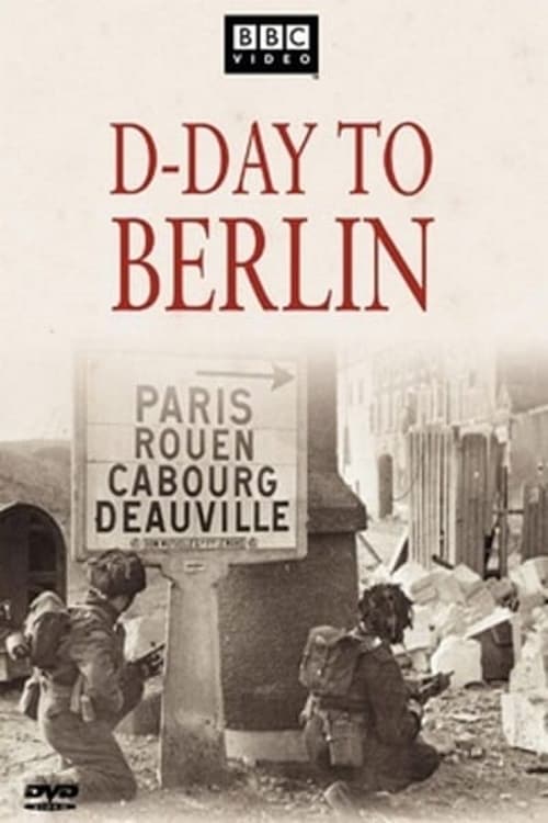 D-Day to Berlin - Movie Poster D-Day to Berlin - Movie Poster